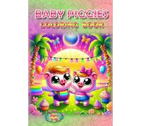 Pretty Piggies Coloring Book: - A Barnyard Full of Fun! (Piggies, pigs and piglets - barn yard piggy and his friends)