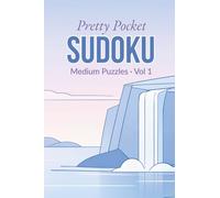 Pretty Pocket Sudoku · Medium Puzzles Volume 1: Small Travel Size 4x6 Inch Puzzle Book (Medium Pocket Sudoku)