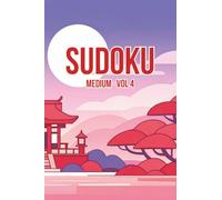 Pretty Pocket Sudoku · Medium Puzzles Volume 4: Small Travel Size 4x6 Inch Puzzle Book (150 Medium Pocket Sudoku)