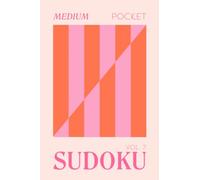 Pretty Pocket Sudoku - Medium Screen Free Puzzles: Minimal Small Travel Size 4 x 6 Inches - Orange & Pink Pop Art