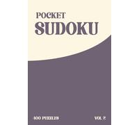 Pretty Pocket Sudoku Puzzle Book: Pretty Pocket Sudoku Puzzle Book: Volume 2, Mixed Difficulty Sudoku Puzzle Book with Easy to Read Print, 16x16 ... Gifts for Vacation, Holiday and Relaxation