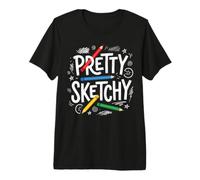 Pretty Sketchy Funny Artist Creative Drawing Coloring Lovers Camiseta Premium
