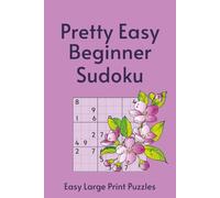 Pretty Sudoku Puzzle Book: Pretty Cover Book with Easy Puzzles | 6x9 Inches, 110 Pages | 50+ Puzzles | Solutions Included