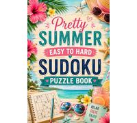 Pretty Summer Sudoku Puzzle Book Easy To Hard Fun brain games for adults, sudoku books for adults, sudoku puzzles