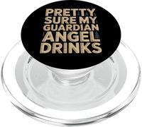Pretty Sure My Guardian Angel Drinks Chaotic Spiritual |- PopSockets PopGrip para MagSafe