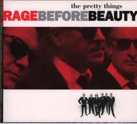 Pretty Things,The - Rage Before Beauty