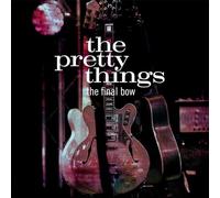 Pretty Things,the - The Final Bow ( 2 LP 140 Gram LP ) [Vinilo]