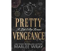 Pretty Vengeance: A Dark College Romance (Knights of Wrath)