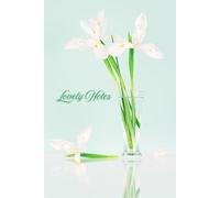 Pretty White Flowers in a Vase Notebook: 6 x 9 inches with 120 pages