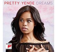 Pretty Yende - Dreams (Tbc).