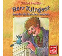 Preussler,Otfried - Herr Klingsor Konnte Ein Bisschen Zaubern