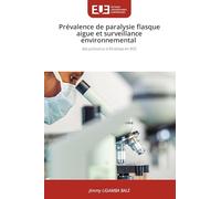 Prévalence de paralysie flasque aigue et surveillance environnemental: des poliovirus à Kinshasa en RDC