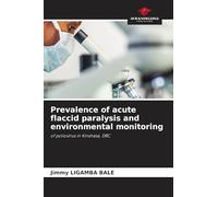 Prevalence of acute flaccid paralysis and environmental monitoring: of poliovirus in Kinshasa, DRC