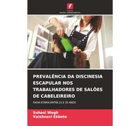 PREVALÊNCIA DA DISCINESIA ESCAPULAR NOS TRABALHADORES DE SALÕES DE CABELEIREIRO: FAIXA ETÁRIA ENTRE 21 E 35 ANOS