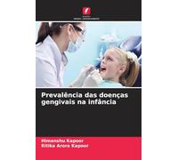 Prevalência das doenças gengivais na infância