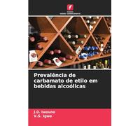 Prevalência de carbamato de etilo em bebidas alcoólicas
