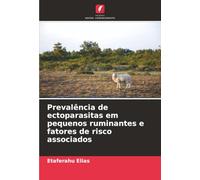 Prevalência de ectoparasitas em pequenos ruminantes e fatores de risco associados