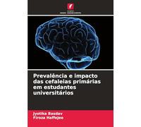 Prevalência e impacto das cefaleias primárias em estudantes universitários
