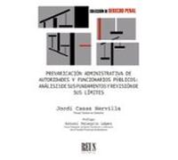 Prevaricación administrativa de autoridades y funcionarios públicos