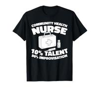 Prevención Comunidad - Enfermera De Salud Comunitaria Camiseta