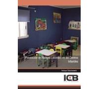 Prevención De Riesgos Laborales En Los Centros Infantiles