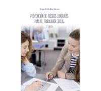 Prevencion De Riesgos Laborales Para El Trabajador Social (2ª Ed .)