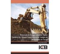 Prevención De Riesgos Laborales. Sector Construcción. Riesgos Esp Ecíf