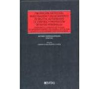 Prevención, detección, investigación y enjuiciamiento de delitos, autoridades de control y protección de datos personales (Estudios y Comentarios)