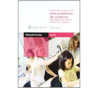 Prevención e intervención en problemas de conducta: estrategias para centros educativos y familias (Gestión)