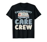 Prevención Equipo Comunidad - Enfermera De Salud Comunitaria Camiseta