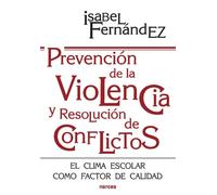 Prevención violencia: El clima escolar como factor de calidad: 142 (Educación Hoy)