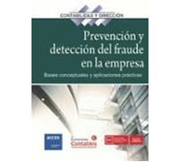 Prevención y detección del fraude en la empresa