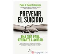 Prevenir el suicidio | Paula G. Valverde Fonseca