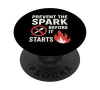 Prevenir la Chispa Antes de Que comience | Regalo de Eslogan de Seguridad contra Incendios PopSockets PopGrip Adhesivo