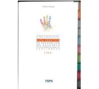 Prevensuic. Guía práctica de prevención del suicidio para profesionales sanitarios.