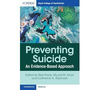 Preventing Suicide: An Evidence-Based Approach