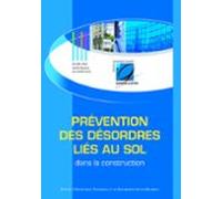 Prévention Des Désordres Liés Au Sol Dans La Construction (ebook)