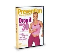Prevention Fitness Systems. Drop It in 30! With Chris Freytag