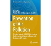 Prevention of Air Pollution: Selected Paper in 2024 9th International Conference on Advances in Energy and Environment Research (Environmental Science and Engineering)