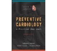 Preventive Cardilogy: A Practical Approach (2nd Ed.)