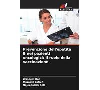 Prevenzione dell'epatite B nei pazienti oncologici: il ruolo della vaccinazione