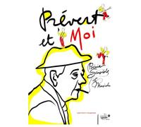 Prévert et Moi: poésie sensible et musicale