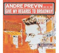 Previn, Andre - Give My Regards to Broadway