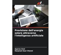 Previsione dell'energia solare attraverso l'intelligenza artificiale