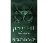 Prey Tell: A Brother's Best Friend Romance: 1 (Ravaged Castle)