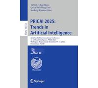 PRICAI 2025: Trends in Artificial Intelligence: 22nd Pacific Rim International Conference on Artificial Intelligence, PRICAI 2025, Wellington, New ... (Lecture Notes in Computer Science, 16453)