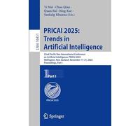 PRICAI 2025: Trends in Artificial Intelligence: 22nd Pacific Rim International Conference on Artificial Intelligence, PRICAI 2025, Wellington, New ... I (Lecture Notes in Computer Science, 16451)