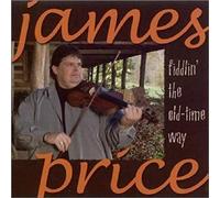 Price, James - Fiddlin the Old Time Way