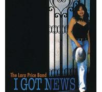 Price, Lara Band - I Got News