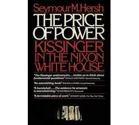 PRICE OF POWER: Kissinger in the Nixon White House (Touchstone Books)